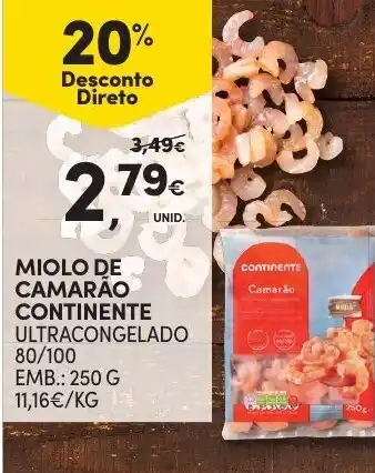 Continente Miolo de Camarão Continente 80/100 250g promoção
