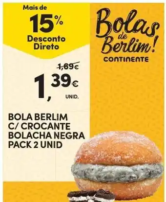 Continente Bola Berlim C/Crocante Bolacha Negra Pack 2 Unid promoção