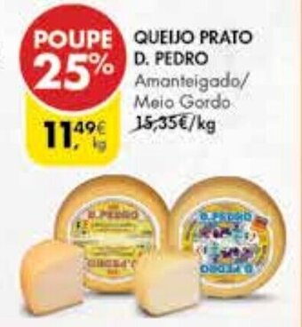 Pingo Doce Queijo Prato D.Pedro 1kg promoção