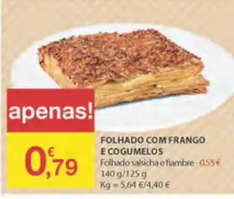 Folhado com Frango e Cogumelos 140g/125g