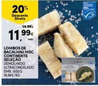 Lombos de Bacalhau MSC Continente 600g