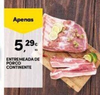Continente Entremeada de Porco Continente promoção