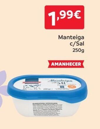 Amanhecer Manteiga amanhecer promoção