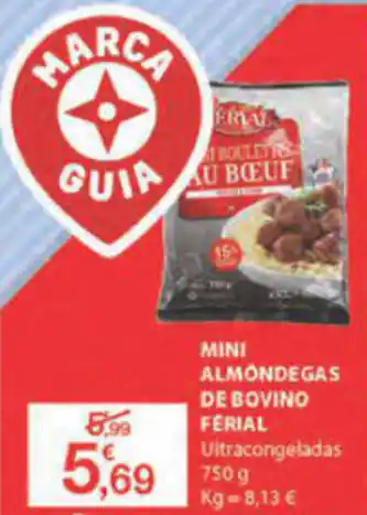 Mini Almondegas de Bovino Férial 750g