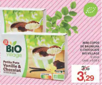 E.Leclerc Mini Copos de Baunilha E Chocolate Bio Village 6 Unid promoção