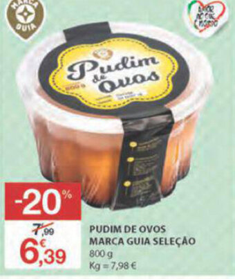 E.Leclerc Pudim de Ovos Marca Guia Seleção 800g promoção