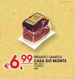 Meu Super Presunto casa do monte promoção
