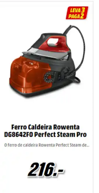 MediaMarkt Ferro Cadeira Rowenta DG8642F0 Perfect Steam Pro promoção