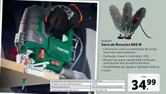 Lidl Parkside Serra de Recortes 800w promoção