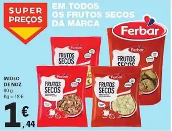 E.Leclerc Miolo de Noz 80g promoção