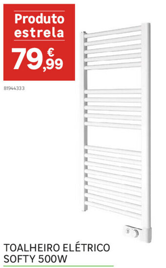 Leroy Merlin Toalheiro Elétrico Softy 500w promoção
