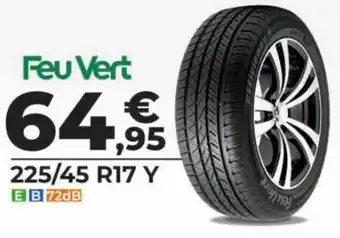 Feu Vert Feu Vert 225/45 R17 Y promoção