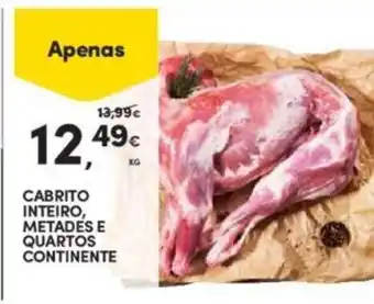 Continente Cabrito Inteiro, Metades E Quartos Continente 1kg promoção
