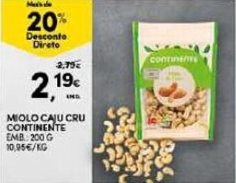 Continente Miolo Caju Cru Continente 200g promoção