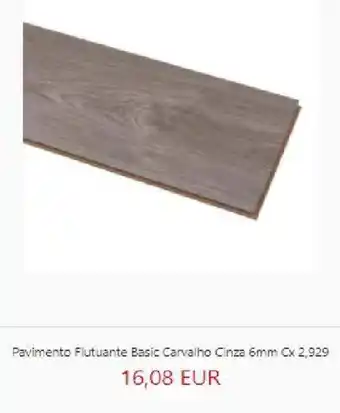 Pavimento Flutuante Basic Carvalho Cinza 6mm Cx2,929