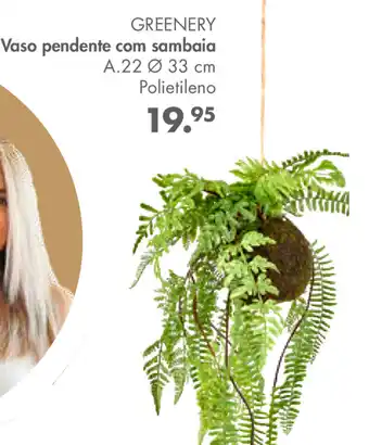 CASA GREENERY Vaso pendente com sambaia A.22 ø 33cm promoção