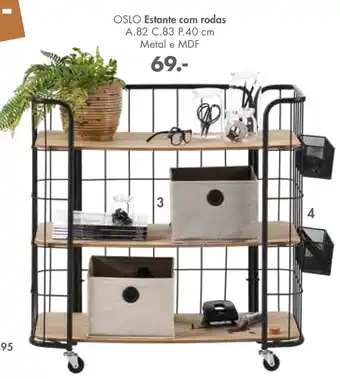 CASA OSLO Estante com Rodas A.82 C.83 P.40 Metal e MDF promoção