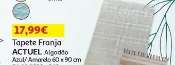 Auchan Tapete franja actuel promoção