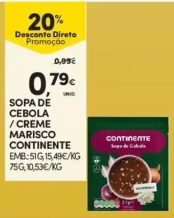 Continente Sopa de Cebola/ Creme Marisco Continente promoção