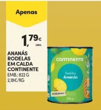 Continente Ananás Rodelas em calda Continente 822g promoção