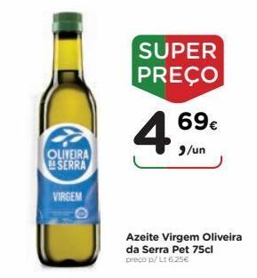 Aqui é fresco Azeite virgem oliveira da serra promoção