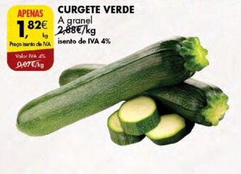Pingo Doce CURGETE VERDE A granel kg promoção