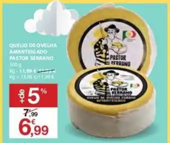 E.Leclerc Queijo de Ovelha Amanteigado Pastor Serrano 500g promoção