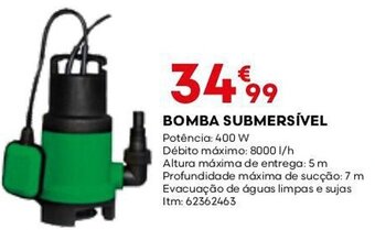 Bricomarché BOMBA SUBMERSÍVEL Potência: 400 W promoção
