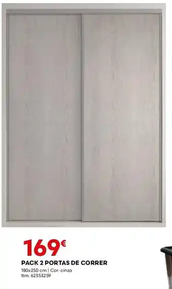 Bricomarché PACK 2 PORTAS DE CORRER 180x250 cm | Cor: cinza promoção