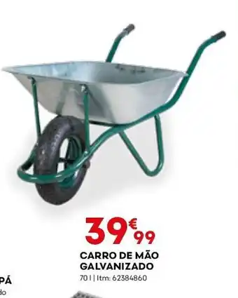 Bricomarché CARRO DE MÃO GALVANIZADO 70||1tm: 62384860 promoção