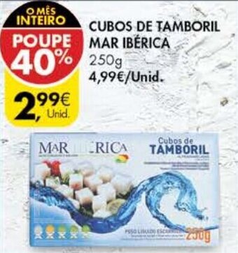 Cubos de Tamboril Mar Ibérica 250g