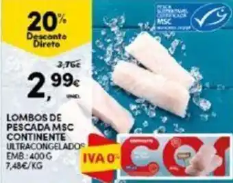 Continente LOMBOS DE PESCADA MSC CONTINENTE ULTRACONGELADOS EMB 400 G promoção