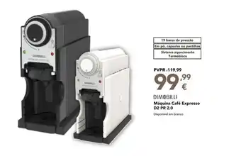 Radio Popular DIMOBILLI Máquina Café Expresso D2 PR 2.0 promoção