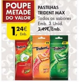 Pingo Doce Pastilhas Trident Max 3 Unid promoção