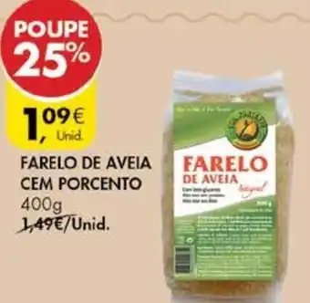 Farelo de Aveiva cem Porcento 400g