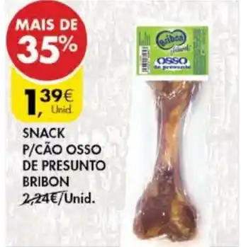 Pingo Doce Snack P/Cão Osso de Presinto Bribon promoção