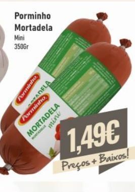Belita Mortadela porminho promoção