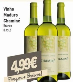 Belita Vinho branco chaminé promoção