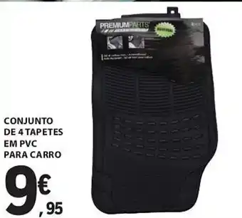 E.Leclerc CONJUNTO DE 4 TAPETES EM PVC PARA CARRO promoção