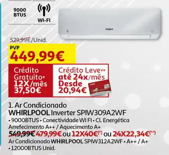 Auchan Ar Condicionado WHIRLPOOL Inverter SPIW309A2WF promoção