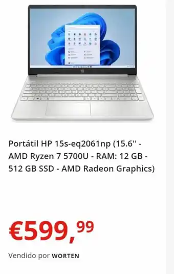 Worten Portátil HP 15s-eq2061np (15.6" - AMD Ryzen 7 5700U - RAM: 12 GB - 512 GB SSD - AMD Radeon Graphics) promoção