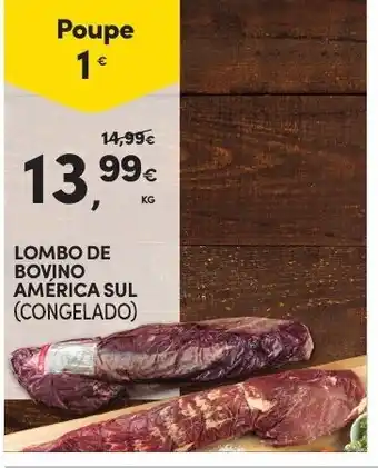 Continente Lombo de Bovinho América Sul promoção