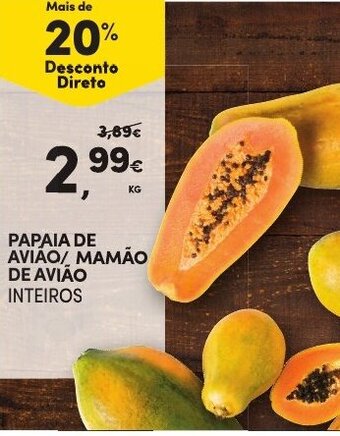 Continente Papaia de Avião/Mamão de Avião promoção