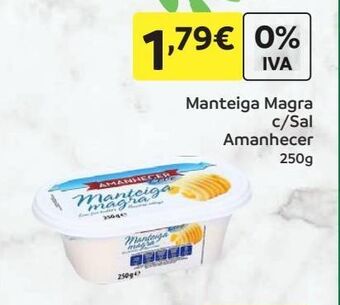 Amanhecer Manteiga amanhecer promoção