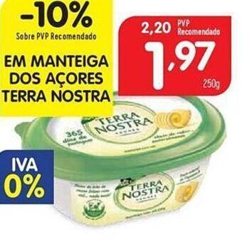 Minipreço Manteiga terra nostra promoção