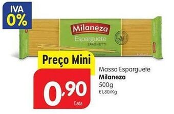 Minipreço Esparguete milaneza promoção