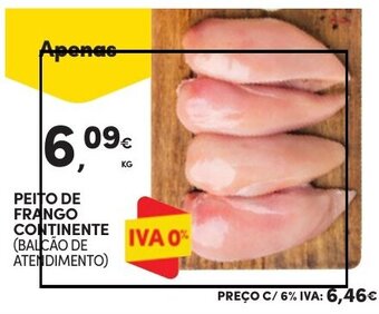 Continente PEITO DE FRANGO CONTINENTE (BALCÃO DE ATENDIMENTO) promoção