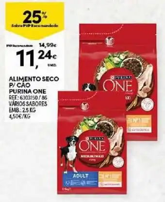Continente ALIMENTO SECO P/ CÃO PURINA ONE REF:6303150/86 VÁRIOS SABORES EMB: 2.5 KG promoção