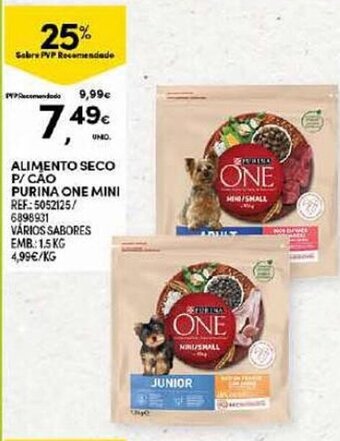 Continente ALIMENTO SECO P/ CAO PURINA ONE MINI promoção
