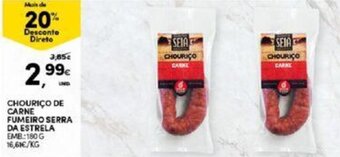 CHOURIÇO DE CARNE FUMEIRO SERRA DA ESTRELA EMB:180 G